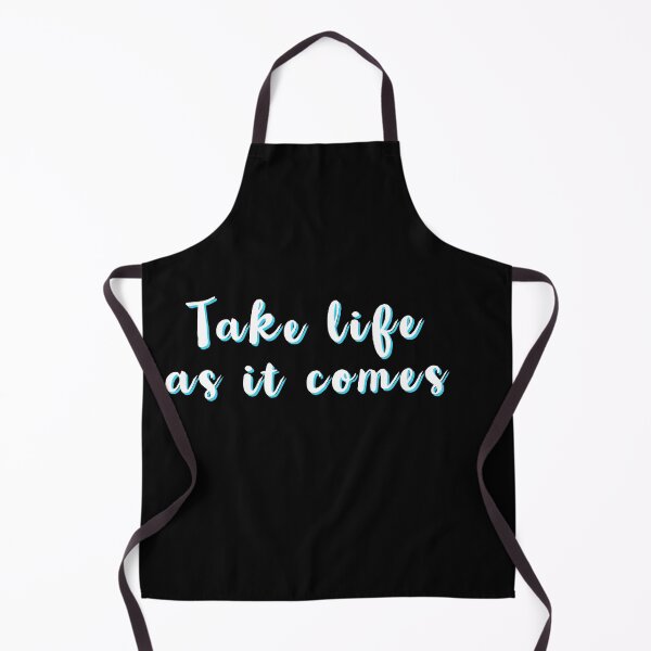 Item preview, Take Life As It Comes designed and sold by Artsy-Sydney.