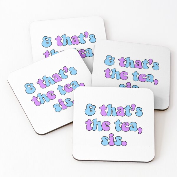 Item preview, & That's The Tea, Sis. designed and sold by Luke's Art Shop.