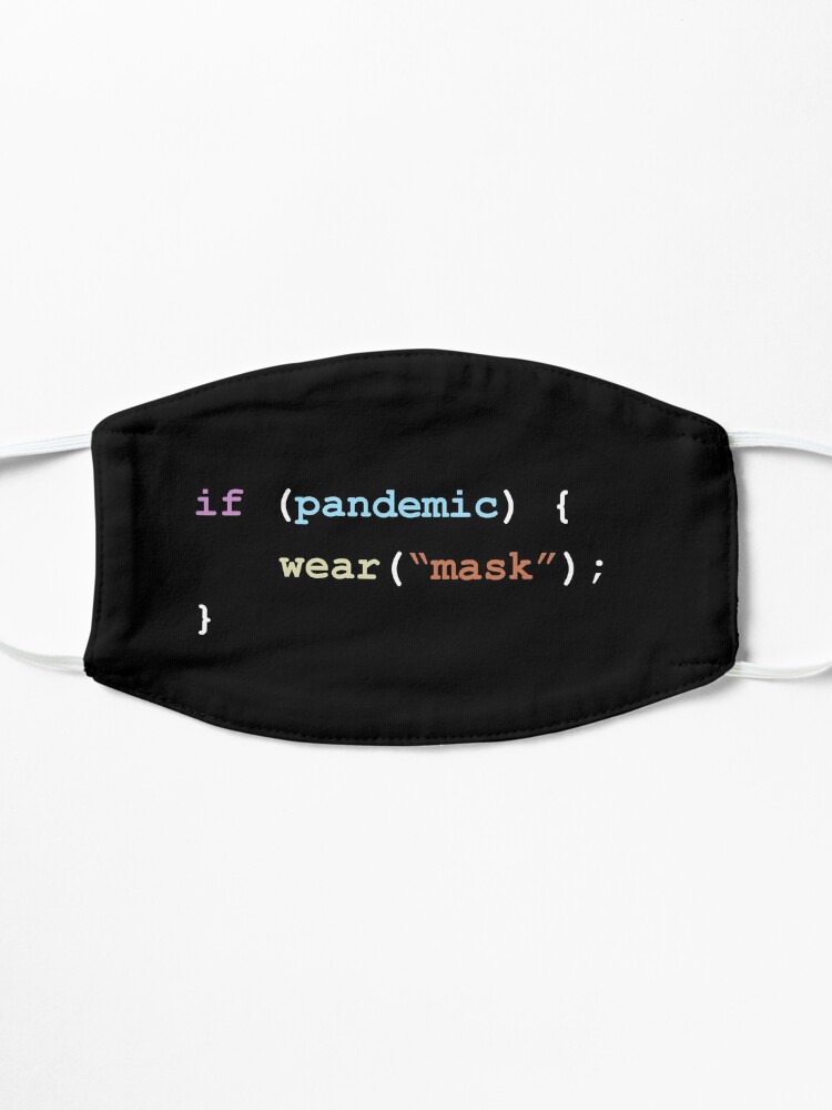 Alternate view of Wear A Mask If There's a Pandemic Programming Coding Color Mask