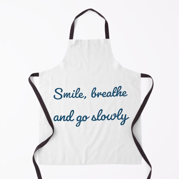 Item preview, Smile, breathe and go slowly - Zen designed and sold by Inspirationmotivation.