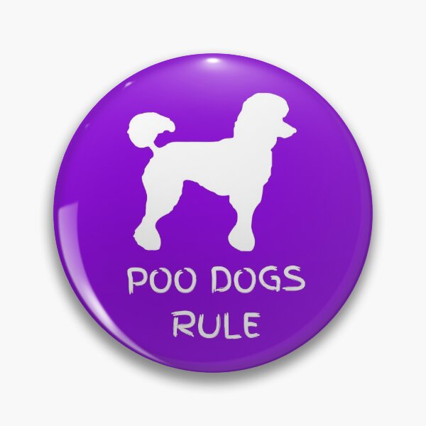 Item preview, Poo Dogs Rule, Poodles,Dogs designed and sold by artistoutfitter.