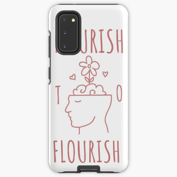 Nourish to Flourish (Pink) Samsung Galaxy Tough Case