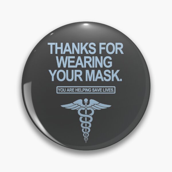 Item preview, Thanks for wearing your mask. You are helping save lives. designed and sold by Thelittlelord.