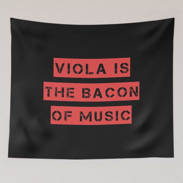 Item preview, Viola are the Bacon of Musician Violist designed and sold by losttribe.