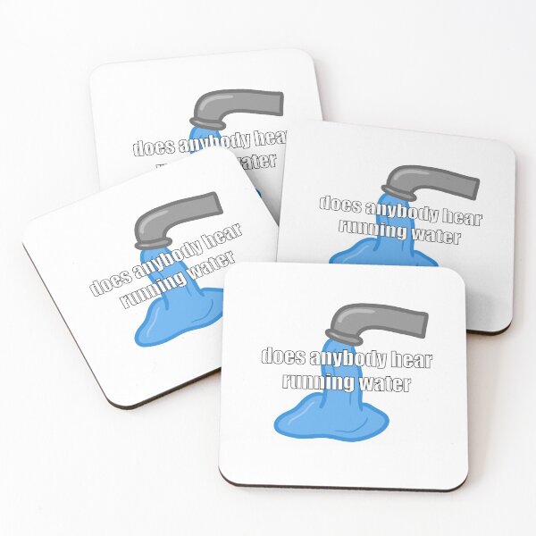 Item preview, does anybody hear running water designed and sold by mabes0818.
