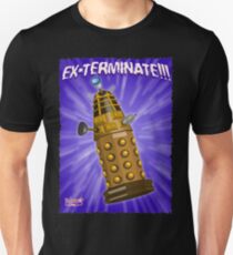 EX-TERMINATE! Unisex T-Shirt
