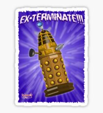 EX-TERMINATE! Sticker