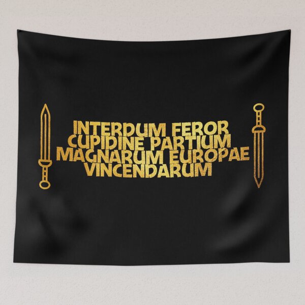 Item preview, Latin text “Sometimes I get this urge to conquer large parts of Europe” designed and sold by DotorEaon.