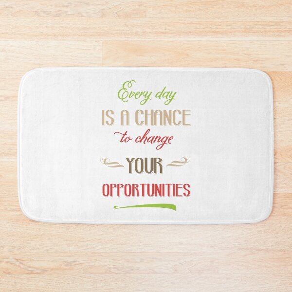 Item preview, every day is a chance designed and sold by Balasoiu Claudia.