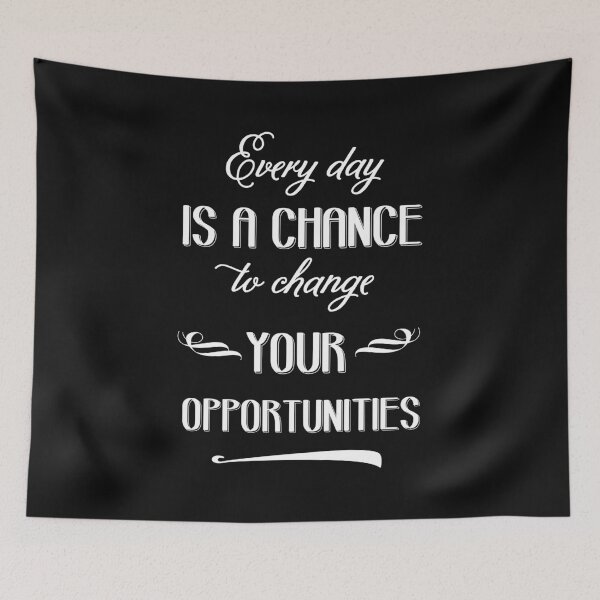 Item preview, every day is a chance designed and sold by Balasoiu Claudia.