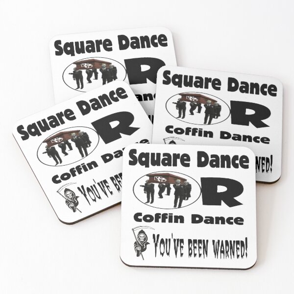 Item preview, Coffin Dance designed and sold by Square Dancing Gifts & Merchandise.
