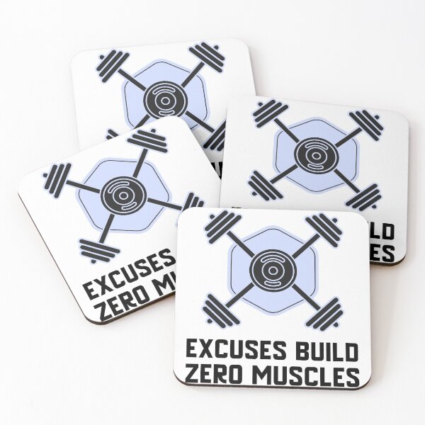 Item preview, Excuses  build zero muscle  designed and sold by JobaBreezy.