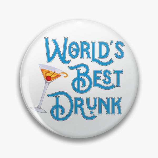 Item preview, World's Best Drunk - Bohemia Bartenders designed and sold by Sky Diary Productions.