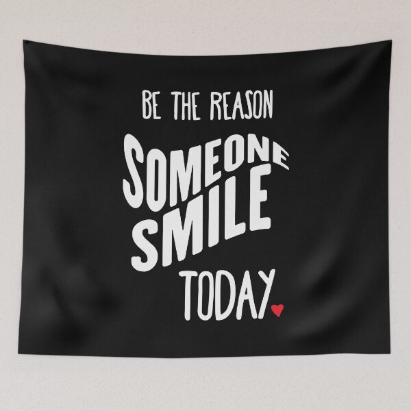 Item preview, be the reason someone smile today designed and sold by Balasoiu Claudia.