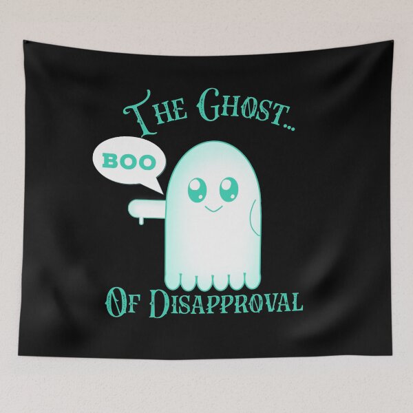 Item preview, The Ghost of Disapproval designed and sold by OTBPShop.