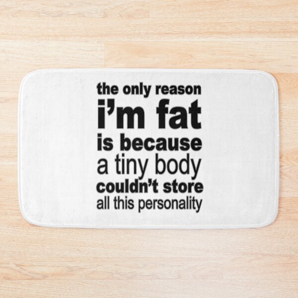 Item preview, Yes, I am  Fat designed and sold by Maria  Gonzalez.