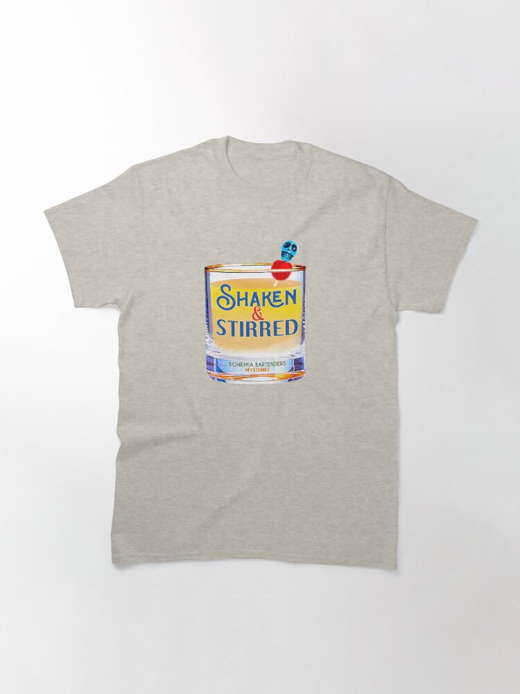 Thumbnail 3 of 7, Classic T-Shirt, Shaken AND Stirred designed and sold by SkyDiary.