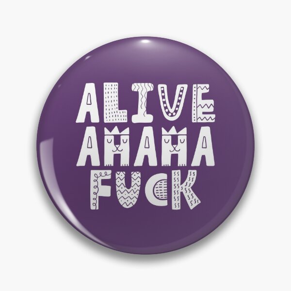Item preview, Alive Ahaha Fuck Meme Cute Letters Girls #9 designed and sold by SalahBlt.