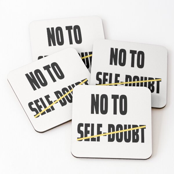 Item preview, No to self-doubt Whte designed and sold by Shineyarts.