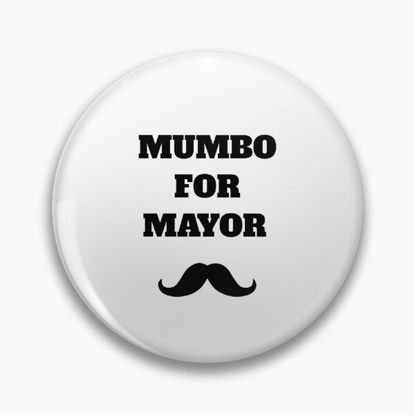 Item preview, mumbo for mayor funny  designed and sold by Jeangel97.