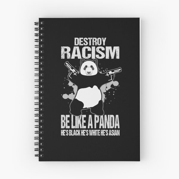 Item preview, Destroy racism be like a panda designed and sold by redshirtz.