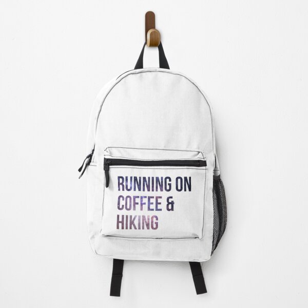 Running on Coffee and Hiking Backpack