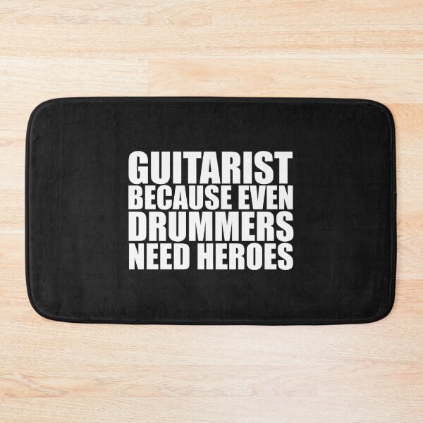 Item preview, Guitarist because Drummers need heroes Guitar Music designed and sold by losttribe.
