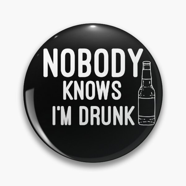 Item preview, Nobody knows I’m drunk designed and sold by Raw Creative Prints.