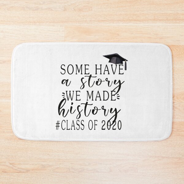 Item preview, Some Have A Story We Made History Class Of 2020 T-Shirt designed and sold by bestdesigns2020.