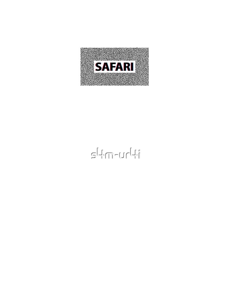 SAFARI 3D Effect by s4m-ur4i