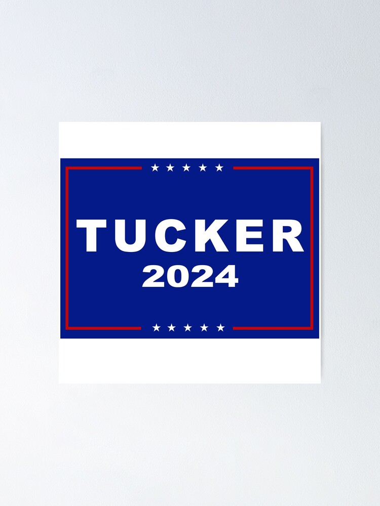 "TUCKER 2024" Poster for Sale by popdesigner Redbubble