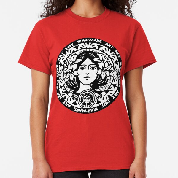 MAKE ART NOT WAR Classic T-Shirt