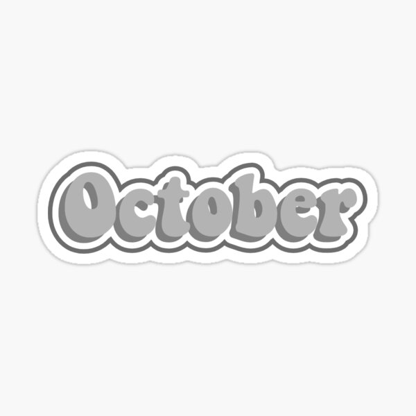 gray october Sticker