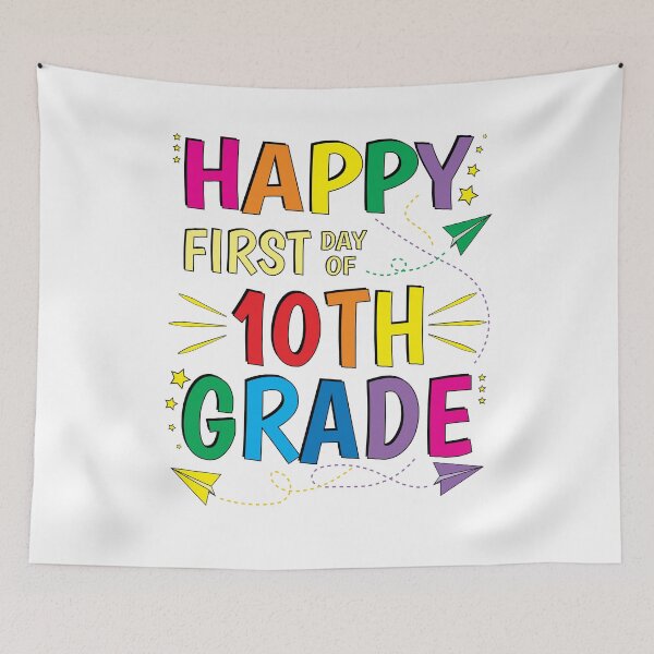 Item preview, 10th Grade Tenth Happy First Day of School designed and sold by ZNOVANNA.