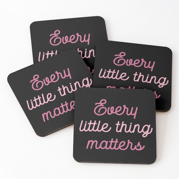 Item preview, Every little thing matters  designed and sold by Dollar Savings Store ⭐⭐⭐⭐⭐.