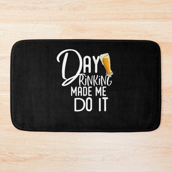 Item preview, Funny Day Drinking Made Me Do It Sunday Funday Gift designed and sold by Akmloza.