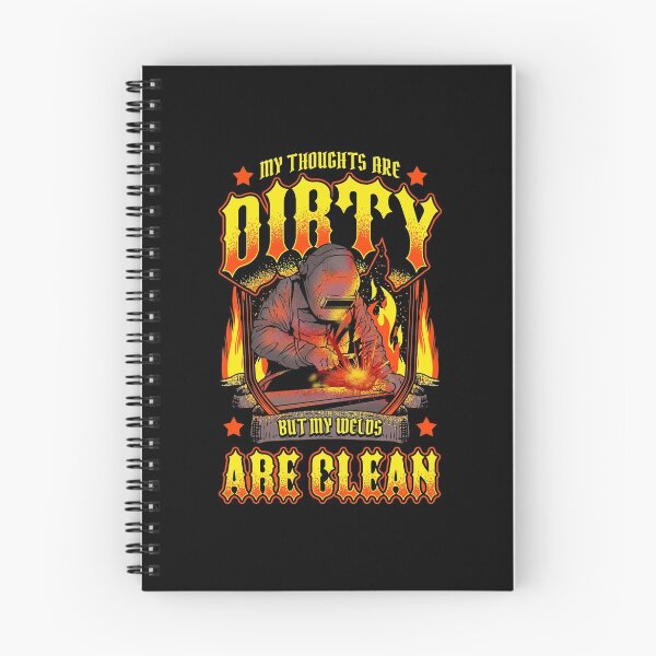 Item preview, Funny My Thoughts Are Dirty But My Welds Are Clean designed and sold by perfectpresents.
