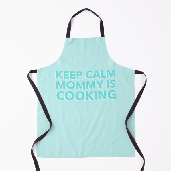 Keep Calm Mom is Cooking White Apron for Sale by quoteology