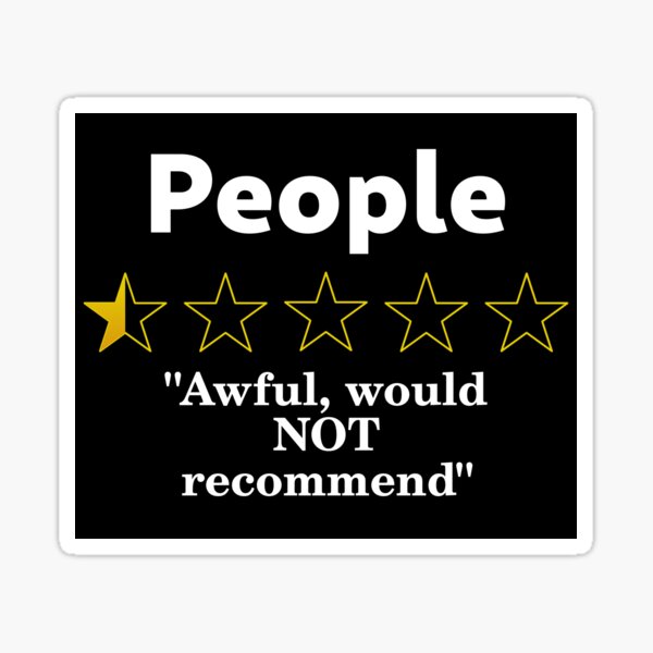 Item preview, People Review, Half a Star, Awful designed and sold by SolarCross.