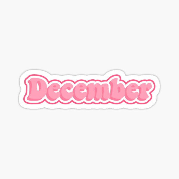 pink december Sticker