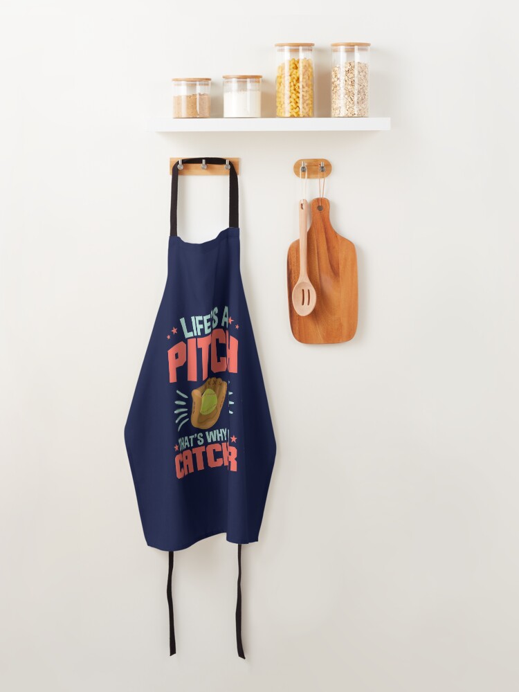 Alternate view of Softball Catcher Quote Life's A Pitch That's Why I'm A Catcher Apron
