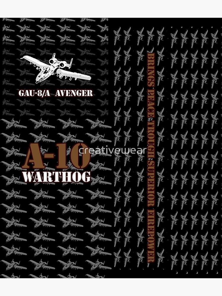 Artwork view, A-10 Warthog GAU-8/A AVENGER designed and sold by creativewear