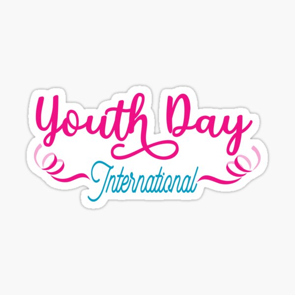 Item preview, International Youth Day Forever designed and sold by marfez1.