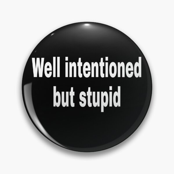 Item preview, Well intentioned but stupid designed and sold by WarblyZombie.