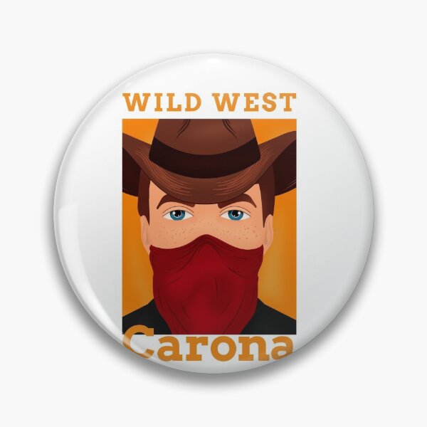 Item preview, Wild West CORONA  designed and sold by Got-Ya-Bak.