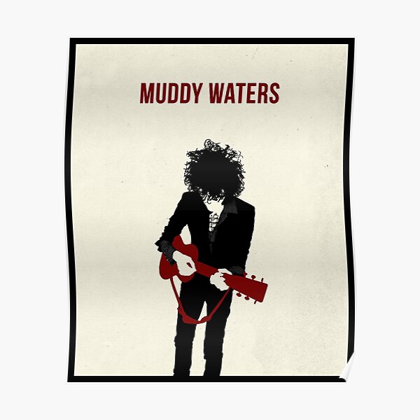 muddy waters electric mud poster