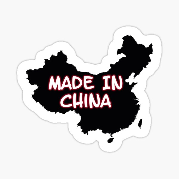 Made In China Sticker