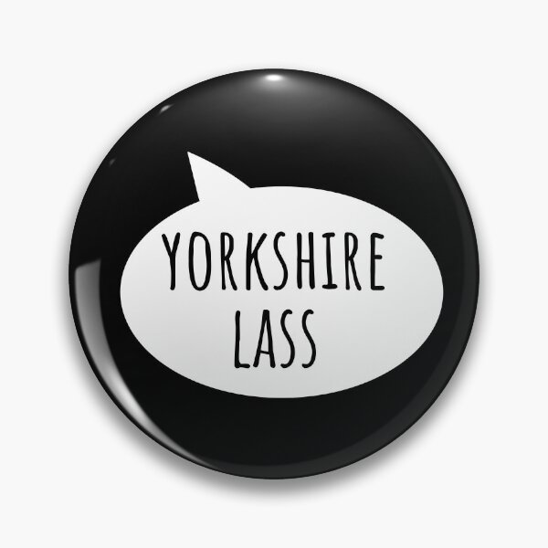 Item preview, Yorkshire Lass Yorkshire English Slang designed and sold by Dialectable.