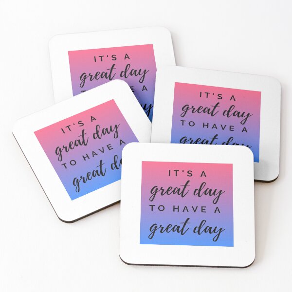 Item preview, It's a Great Day To Have A Great Day designed and sold by tresbelleshirts.