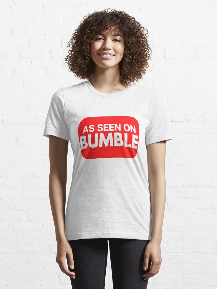 bumble t shirt